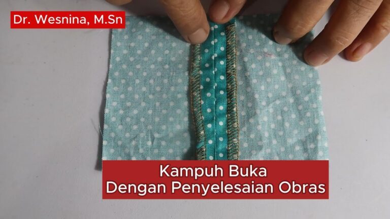 Mengenal 9 Macam Kampuh Jahitan Busana dan Cara Mudah Untuk Membuatnya